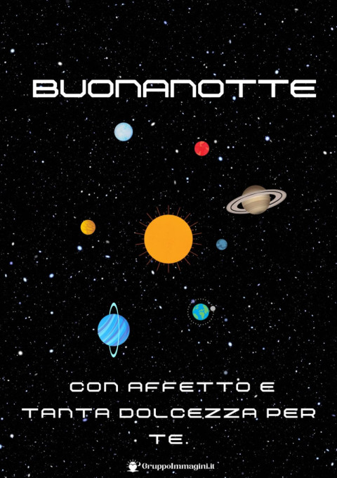 Buonanotte con affetto e tanta dolcezza per te