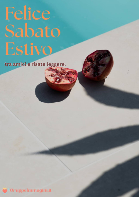 Felice Sabato Estivo, tra amici e risate leggere