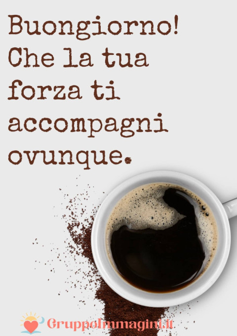 Buongiorno! Che la tua forza ti accompagni ovunque