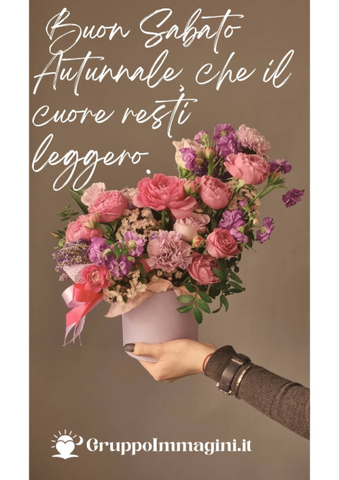 Buon Sabato Autunnale, che il cuore resti leggero