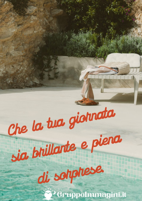 Che la tua giornata sia brillante e piena di sorprese