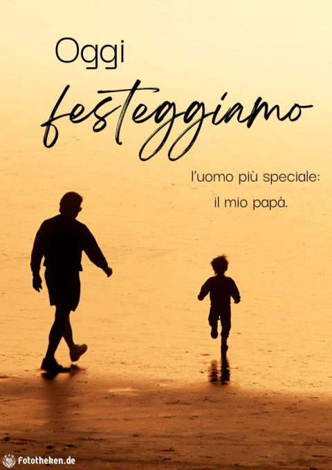 Oggi festeggiamo l’uomo più speciale il mio papà