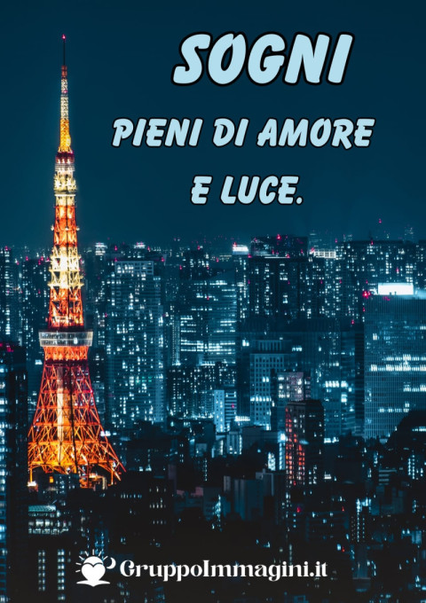 Sogni pieni di amore e luce
