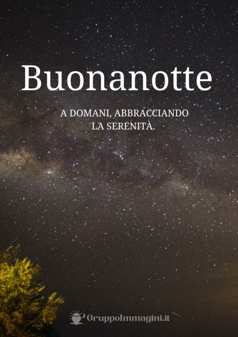 Buonanotte a domani, abbracciando la serenità