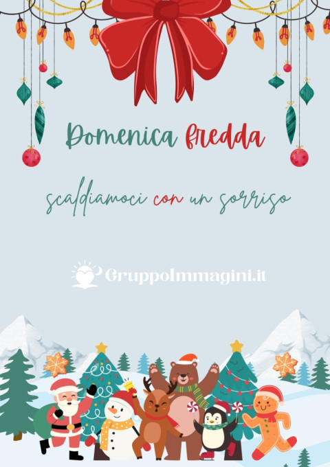 Domenica fredda scaldiamoci con un sorriso