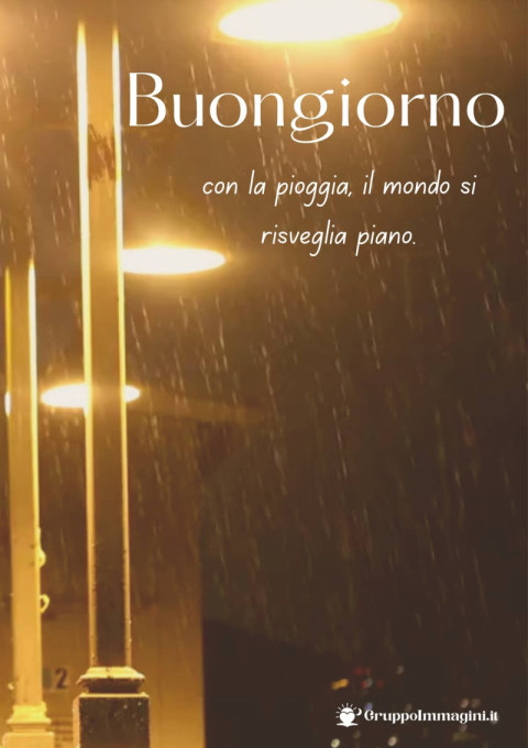 Buongiorno con la pioggia, il mondo si risveglia piano