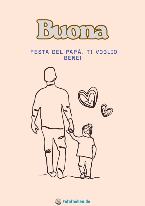 Buona Festa del Papà, ti voglio bene!