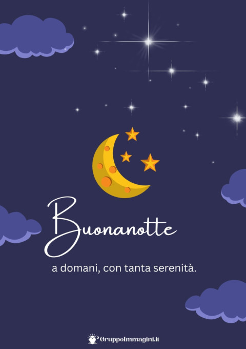 Buonanotte a domani, con tanta serenità