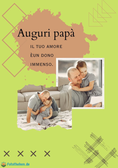 Auguri papà, il tuo amore è un dono immenso