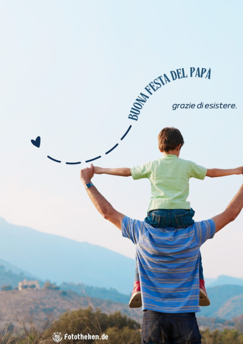 Buona Festa del Papà, grazie di esistere