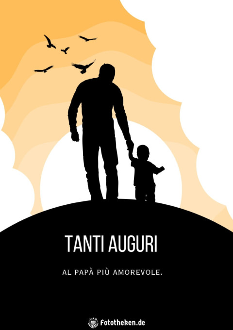 Tanti auguri al papà più amorevole