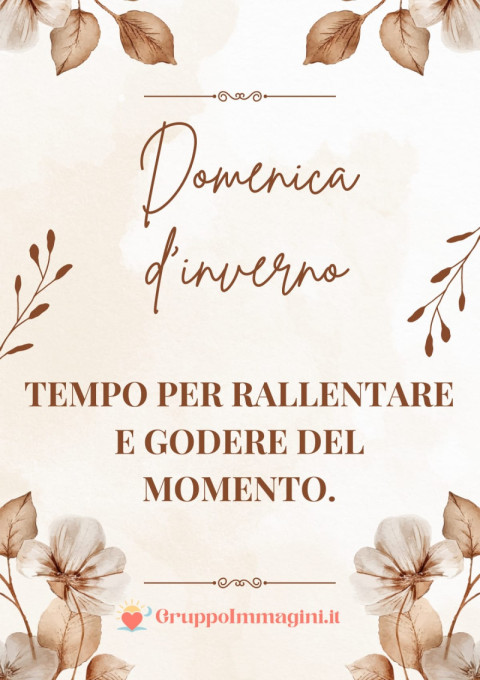 Domenica d’inverno tempo per rallentare e godere del momento