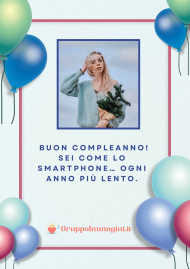 Buon compleanno! Sei come lo smartphone… ogni anno più lento