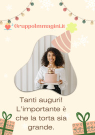 Tanti auguri! L’importante è che la torta sia grande