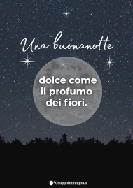 Una buonanotte dolce come il profumo dei fiori